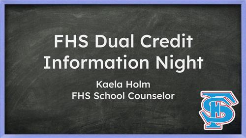 FHS Dual Credit Information Night